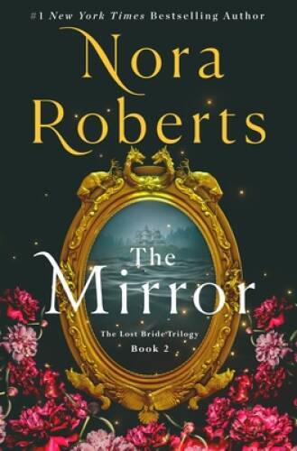The mirror lost bride - the,